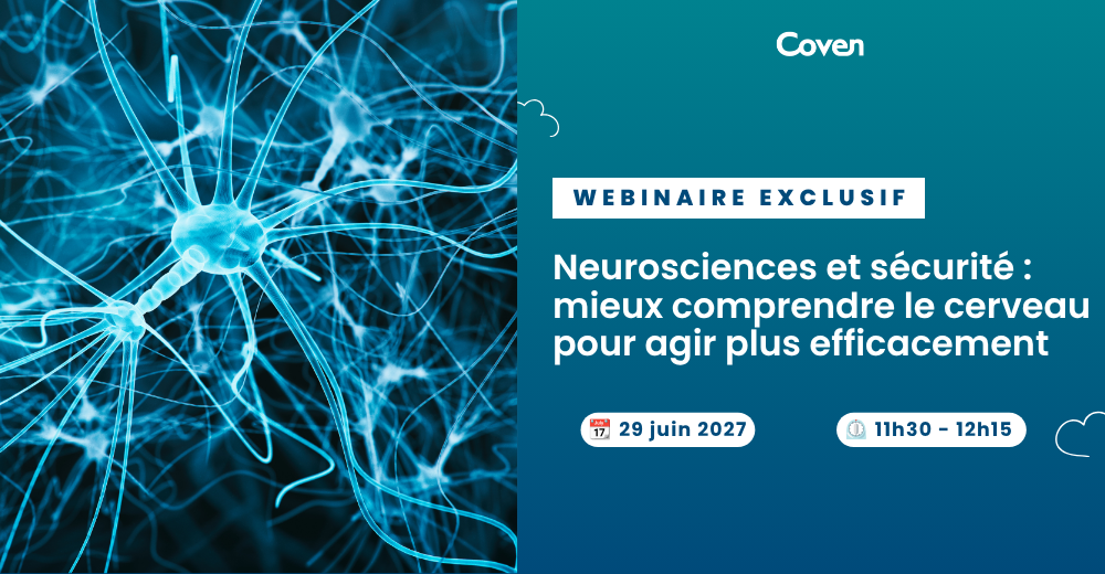 [WEBINAIRE] Neurosciences et sécurité : mieux comprendre le cerveau pour agir plus efficacement